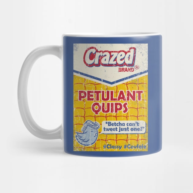 Crazed Petulant Quips by kg07_shirts